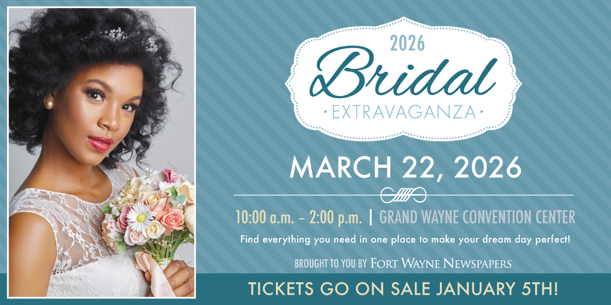 Tickets Now Available for Fort Wayne Bridal Extravaganza