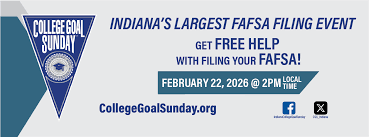 Free FAFSA Help Available for Indiana Students at College Goal Sunday