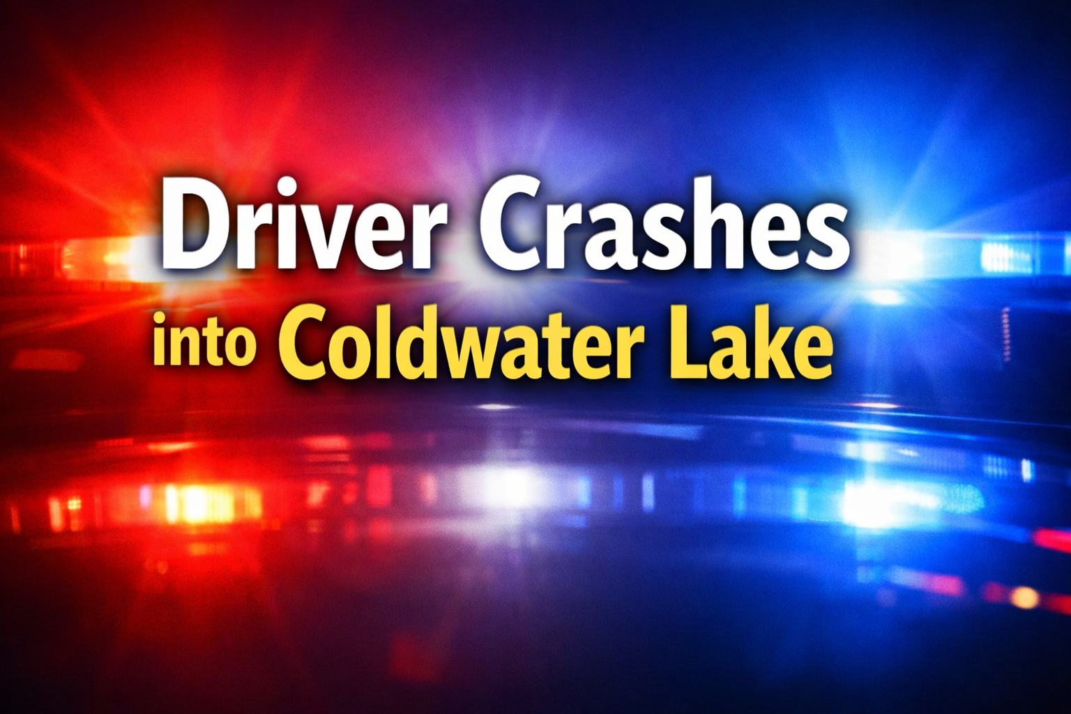 Car Crashes Into Coldwater Lake Early Saturday Morning