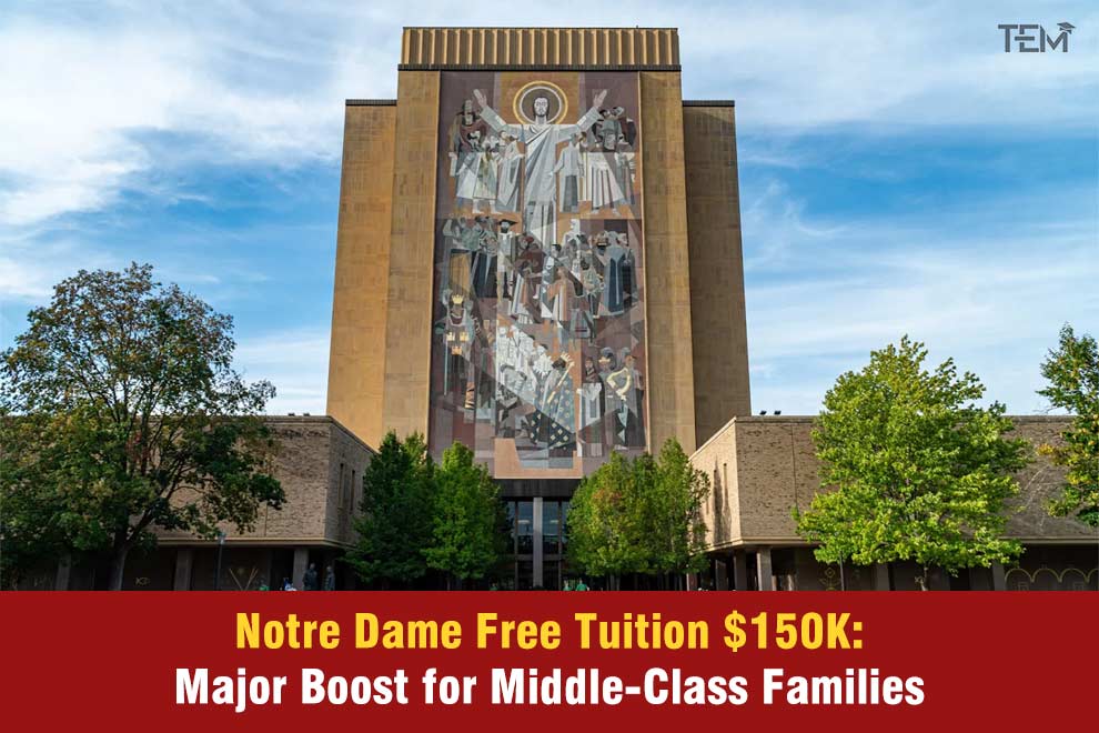 Notre Dame Expands Free Tuition for Middle-Income Families