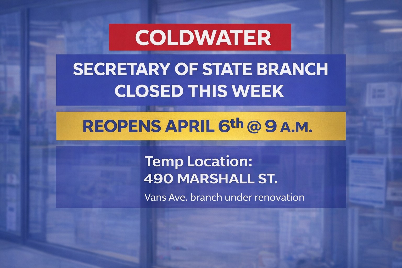 Branch County Secretary Of State Office Closes Today For Temporary Move