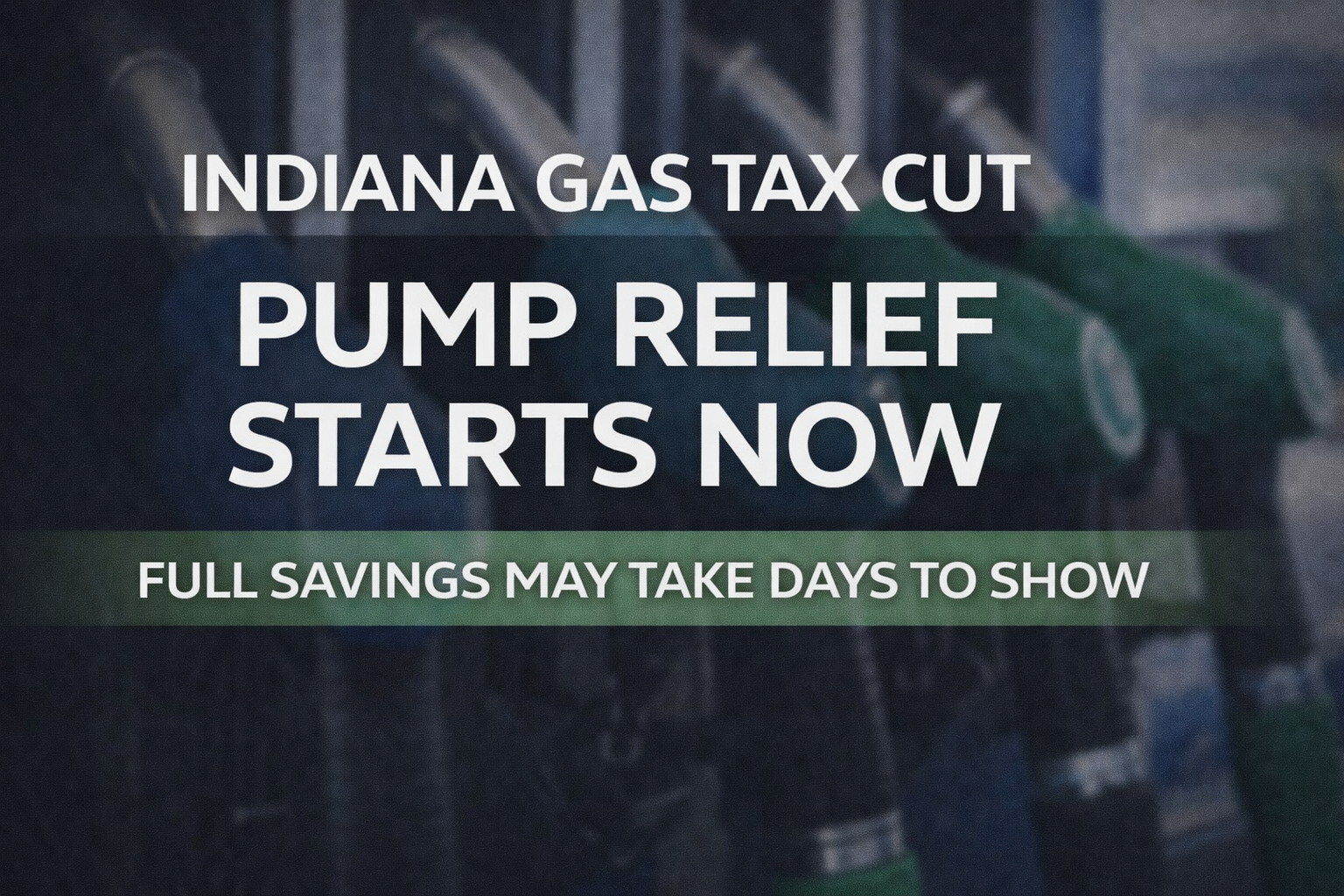 Indiana Gas Tax Suspension Begins, But Pump Savings May Take A Few Days