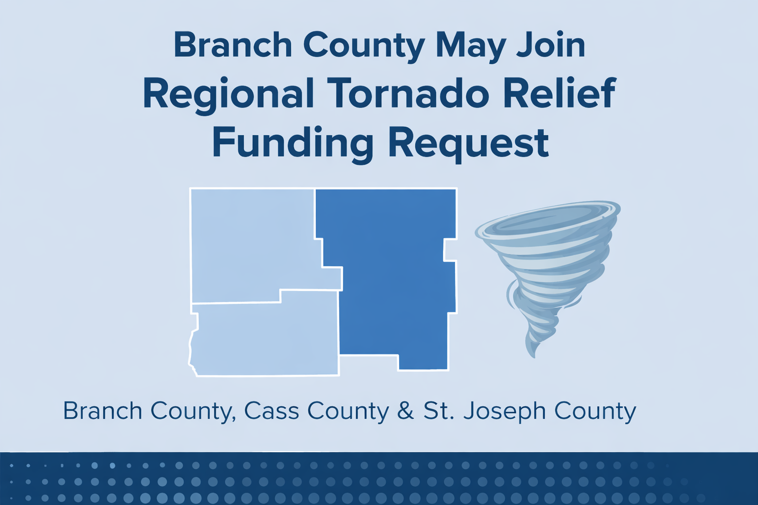 Branch County May Join Regional Tornado Relief Funding Request
