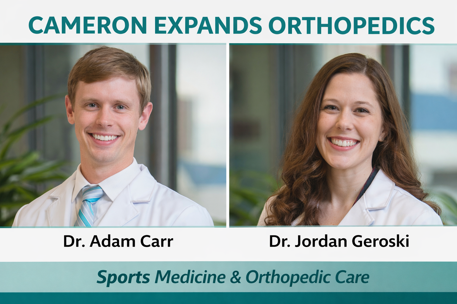 Cameron Health Adds Two Physicians To Expand Orthopedics, Sports Medicine