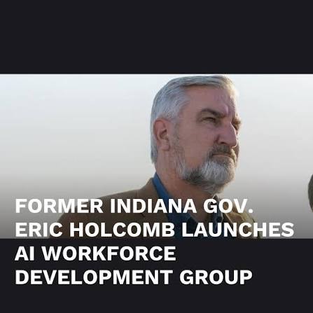 Former Gov. Holcomb Joins AI Workforce Initiative