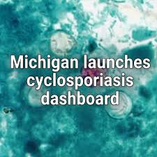 Michigan Launches Cyclosporiasis Dashboard As Outbreak Grows To 2,640 Cases